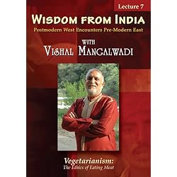 Wisdom from India #7: Vegetarianism