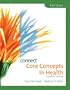 Core Concepts in Health, Brief with Connect Plus Personal Health Access Card