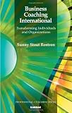 Business Coaching International: Transforming Individuals and Organizations