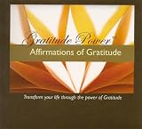 Gratitude Power - Affirmations of Gratitude