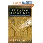 Turning the Hiram Key: Rituals of Freemasonry Revealed
