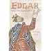 Edgar: King of the English 959-75