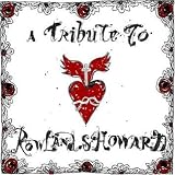 Tribute to Rowland S. Howard