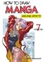 How to Draw Manga Volume 7 (How to Draw Manga (Graphic-Sha Numbered))