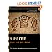 1 Peter: An Introduction and Commentary (Tyndale New Testament Commentaries)