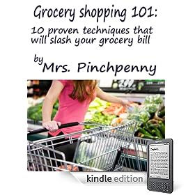 Grocery Shopping 101: 10 Proven techniques that will slash your grocery bill