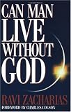 Can Man Live without God