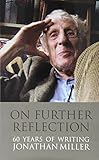 On further reflection : 60 years of writings