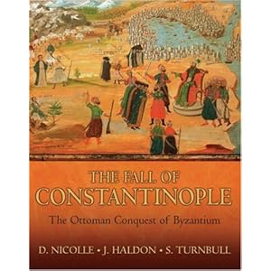 The Fall of Constantinople - David Nicolle