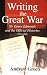 Writing the Great War Pb (Cass Series: Military History and Policy)