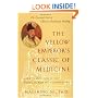 The Yellow Emperor's Classic of Medicine: A New Translation of the Neijing Suwen with Commentary