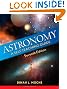 Astronomy: A Self-Teaching Guide (Wiley Self-Teaching Guides)