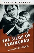 SIEGE OF LENINGRAD: 900 Days of Terror (Cassell Military Paperbacks)