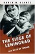 SIEGE OF LENINGRAD: 900 Days of Terror (Cassell Military Paperbacks)