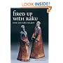 Fired Up with Raku: Over 300 Raku Recipes