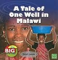 Tale of One Well in Malawi (First Facts: Big Picture: Climate)