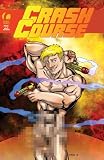 Crash Course #1