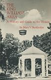The King William Area: A History and Guide to the Houses
