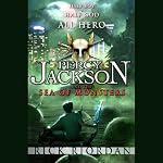 The Sea of Monsters: Percy Jackson, Book 2 | Rick Riordan
