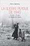 La Guerre perdue de 1940: 10 mai - 25 juin 1940, La bataille de France
