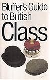 Bluff your way in British class