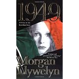 1949 a novel of the irish free state irish century