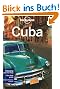 Cuba: Country Guide (Lonely Planet Cuba)