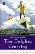 The Dolphin Crossing (Puffin Modern Classics)