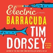 Electric Barracuda | [Tim Dorsey]