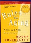 Rules for Aging: A Wry and Witty Guide to Life