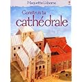 Construis ta cath�drale