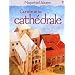 Construis ta cath�drale