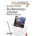 Das Bewerbungsschreiben. Professionell und �berzeugend
