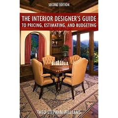 The Interior Designer's Guide to Pricing, Estimating, and Budgeting 2nd Ed
