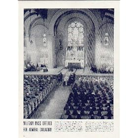 Military Mass Offered For Admiral Callaghan - In San Francisco's St. Mary's Cathedral a Solemn Pontifical Mass of Requiem with military attendants was offered for the late Rear Admiral David J. Callaghan. Admiral Callaghan, 52, was killed last month while leading a victorious Navy task force against a superior concentration of Japanese ships near Guadalcanal. The former Presidential Naval Aide was on the bridge of his flagship, the heavy cruiser SAN FRANCISCO, when it was hit by a shell. Callaghan, a devout Catholic, was known as "Uncle Dan" by his men. When the SAN FRANCISCO returned to its base after sinking at least two Jap warships, one of the officers said, "Our only regret is that Uncle Dan didn't live to see the way we pasted those Japs." ..... 1942 LIFE Magazine Picture, A4816A.