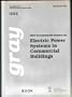 IEEE Recommended Practice for Electric Power Systems in Commercial Buildings (Ieee Gray Book : Std 241-1990)