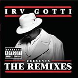 Irv Gotti Presents the Remixes
