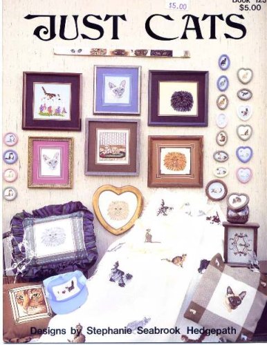 Just Cats (Cross Stitch) (Book 123)