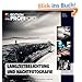 Langzeitbelichtung und Nachtfotografie (mitp Edition Profifoto)