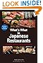 What's What in Japanese Restaurants: A Guide to Ordering, Eating, and Enjoying