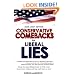 Conservative Comebacks to Liberal Lies: Issue by Issue Responses to the Most Common Claims of the Left from A to Z