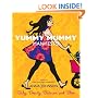 The Yummy Mummy Manifesto: Baby, Beauty, Balance, and Bliss