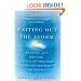 Writing Out the Storm: Reading and Writing Your Way Through Serious Illness or Injury