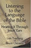 Listening to the Language of the Bible
