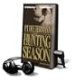Hunting Season [With Earphones] (Playaway Adult Fiction)