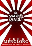 The Sorcerer's Revolt