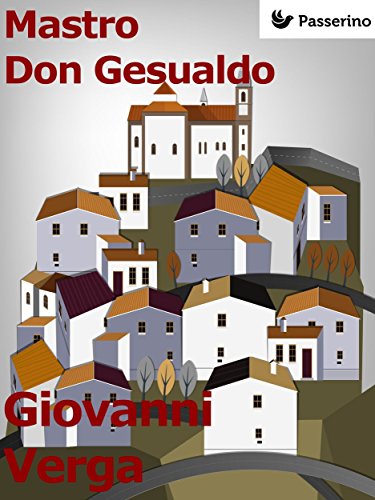 Mastro Don Gesualdo (Italian Edition)