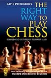 The right way to play chess