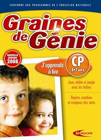 Graines de génie - j'apprends a lire 2008 : CP (4-7 ans)