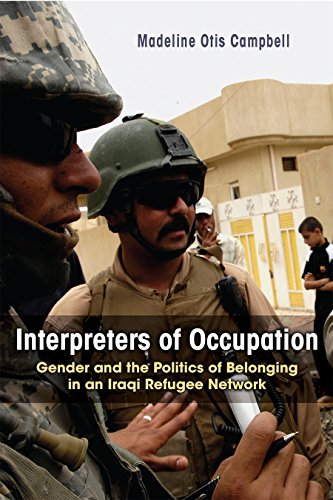 Interpreters of Occupation (Gender, Culture, and Politics in the Middle East)